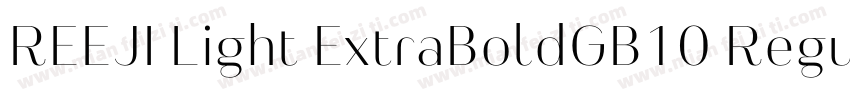 REEJI Light ExtraBoldGB10 Regular字体转换